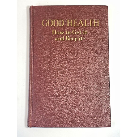 Good Health: How To Get It And Keep It 1928 MacFadden Pub. 1st Ed. Red VTG Book - Picture 1 of 10